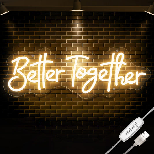 Better Together Neon Sign