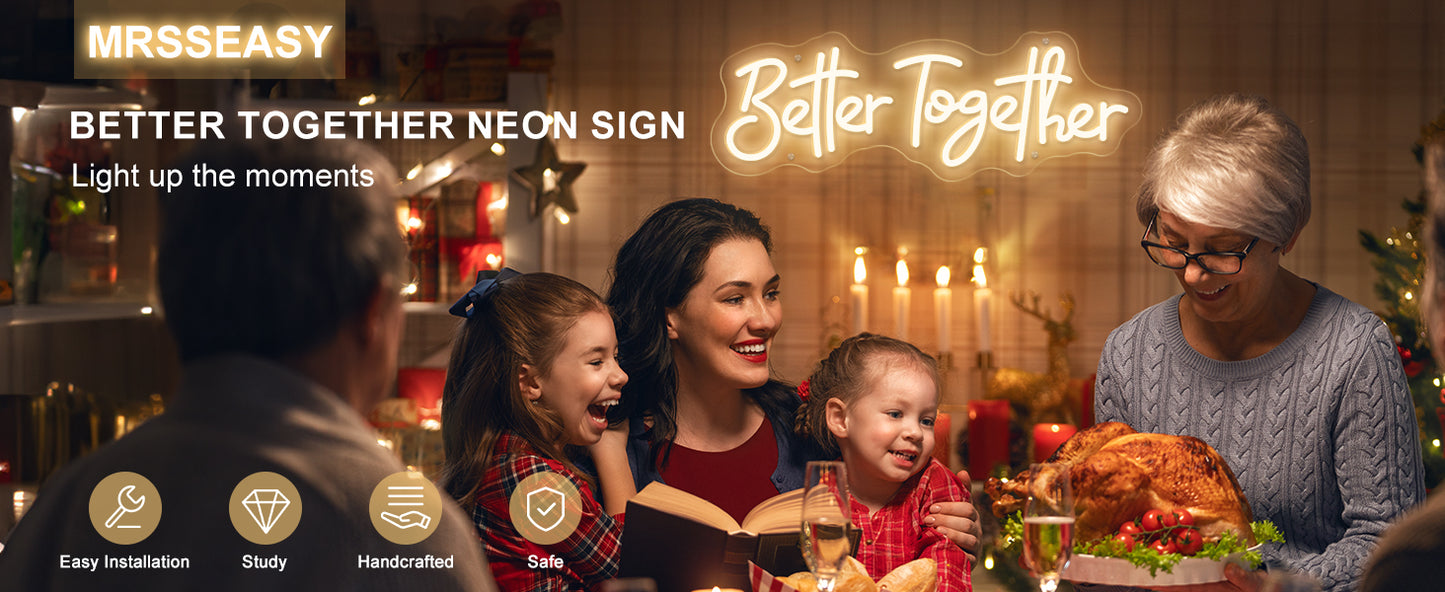 Better Together Neon Sign